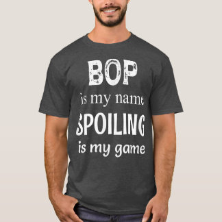 Manar Bop är min Namn-spill... är min vildfarmare. T Shirt
