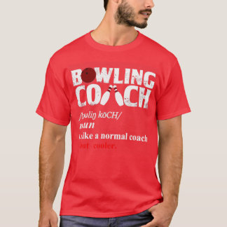 Manar bowling Coach bowling bowlings T Shirt