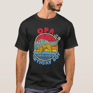 Manar Boy Birthday I Opa I Ankylosaurus I Family M T Shirt