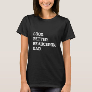 Manar Bra bättre Beauceron Pappa T Shirt