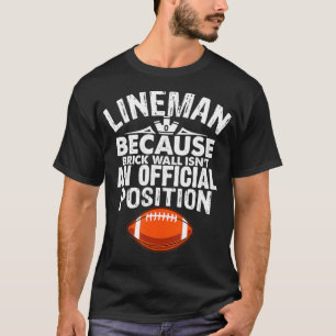 Manar Brick Wall Officiell Position Football Linem T Shirt