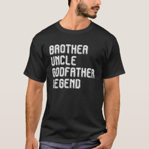Manar Brother farbror Godfather legend for Favorit T Shirt