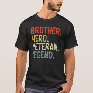 Manar Brother Hero Veteran Legend Far Dag Brot T Shirt
