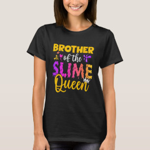 Manar Brother of the slime Queen krona Birthday Ma T Shirt