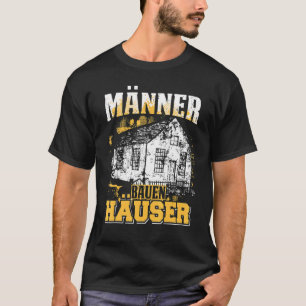 Manar Builder Home House Builder T Shirt