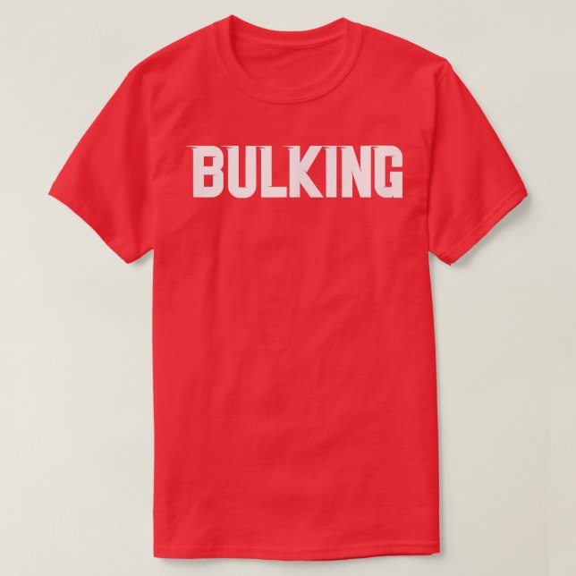 Manar BULKING Gym Fitness Workout Bodybuilding Mot T Shirt (Design framsida)