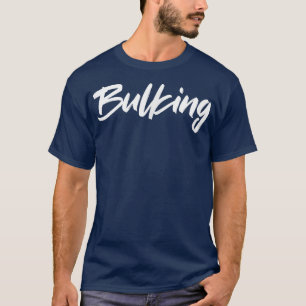 Manar BULKING Gym Fitness Workout Bodybuilding Mot T Shirt