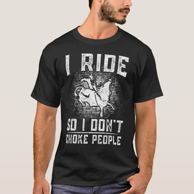 Manar Bull Riding Rodeo Bulls Rider I Ride Så jag  T Shirt (Framsida)
