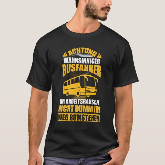 Manar Buss Driver School Buss Coach Omnibus T Shirt (Framsida)