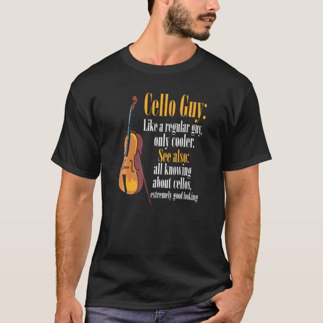 Manar Cello Guy Definition Cello Player Cellists C T Shirt (Framsida)