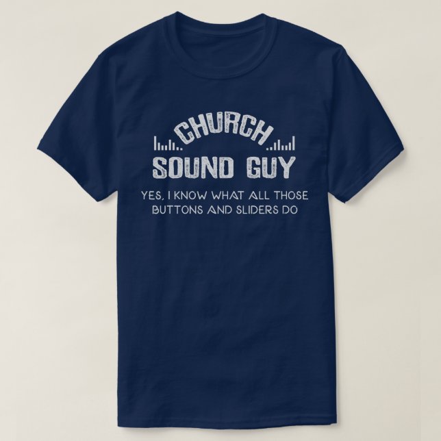 Manar Church Audio Techniques Funny Church Ljud E T Shirt (Design framsida)