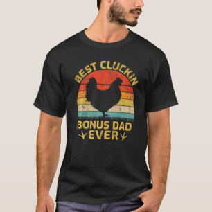 Manar Cluckin Bonus Pappa All Vintage Chicken Bonu T Shirt