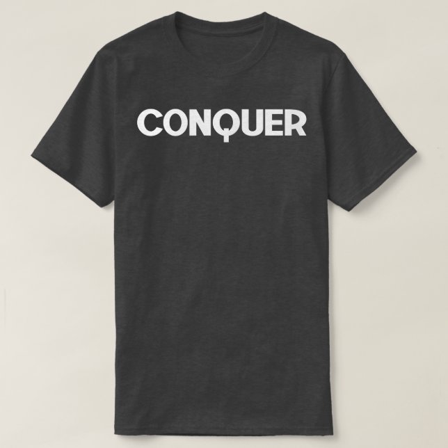 Manar CONQUER Gym Fitness Workout Bodybuilding Mot T Shirt (Design framsida)