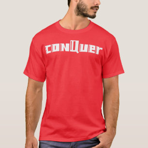 Manar CONQUER Gym Fitness Workout Bodybuilding Mot T Shirt
