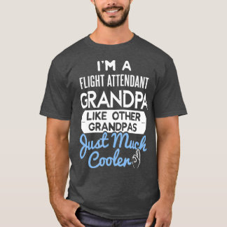 Manar Coola Flight Attendant Grandpa Fars dag T Shirt