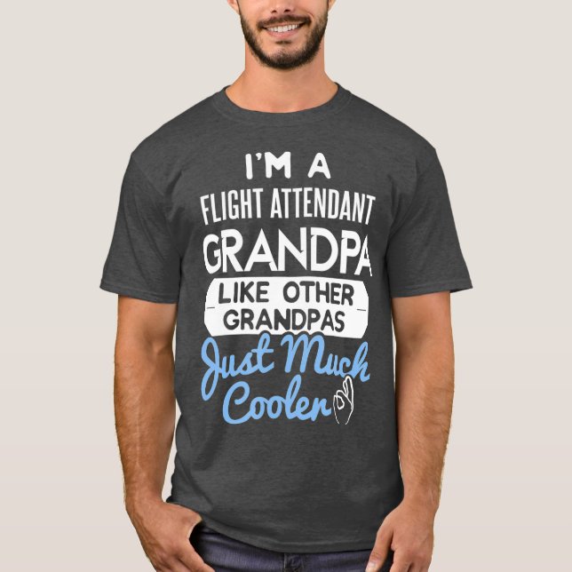 Manar Coola Flight Attendant Grandpa Fars dag T Shirt (Framsida)