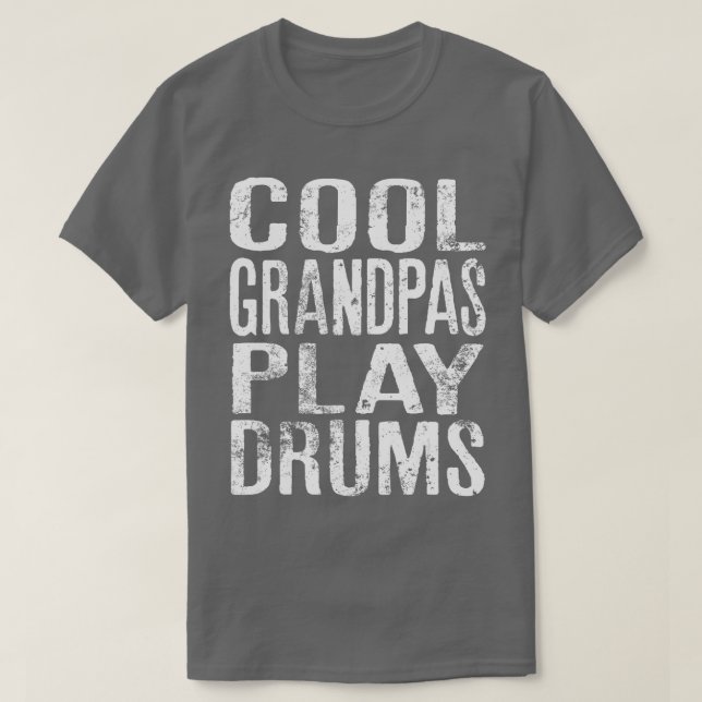 Manar Coola Grandpas Play Drums Funny Quote for Mu T Shirt (Design framsida)