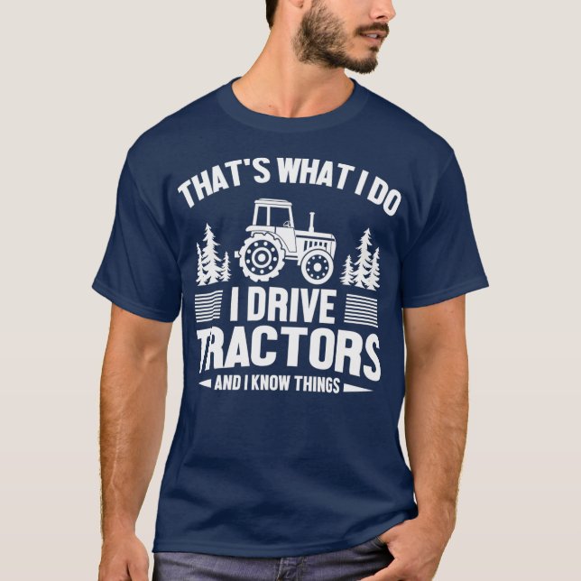Manar Coola Local Farmer I Drive Trtors I Know T Shirt (Framsida)