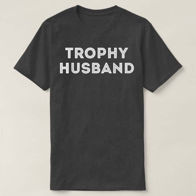 Manar Coola Trophy Make hubby Spouse honeymoon  T Shirt (Design framsida)