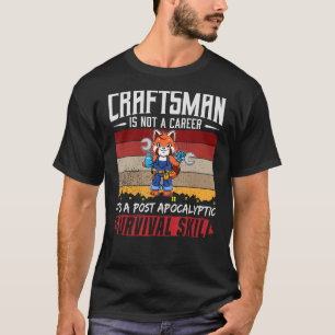 Manar Crateur är inte en karriär som skapar överle T Shirt