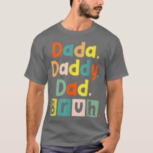 Manar DADA DADDY PAPPA BRUH! Från Son Boys Far Da T Shirt