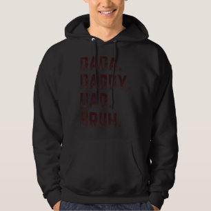 Manar Dada pappa Pappa Bruh Far och Kids Girl Boy Hoodie