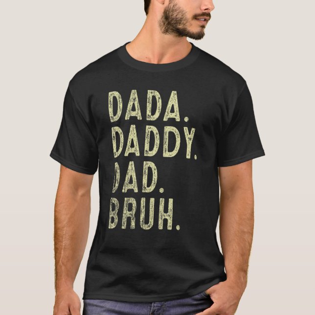 Manar Dada pappa Pappa Bruh Far och Kids Girl Boy T Shirt (Framsida)