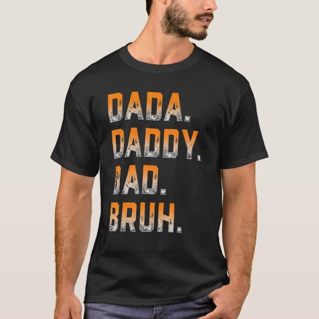 Manar Dada pappa Pappa Bruh Far och Kids Girl Boy T Shirt (Framsida)