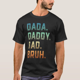 Manar Dada pappa Pappa Bruh Far och Kids Girl Boy T Shirt