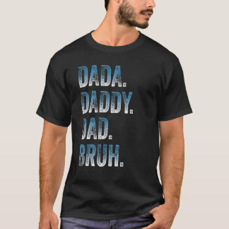 Manar Dada pappa Pappa Bruh Far och Kids Girl Boy T Shirt