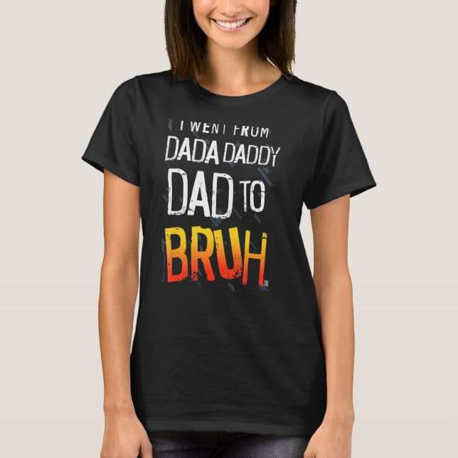 Manar Dada pappa Pappa Bruh Fars dag T Shirt (Framsida)