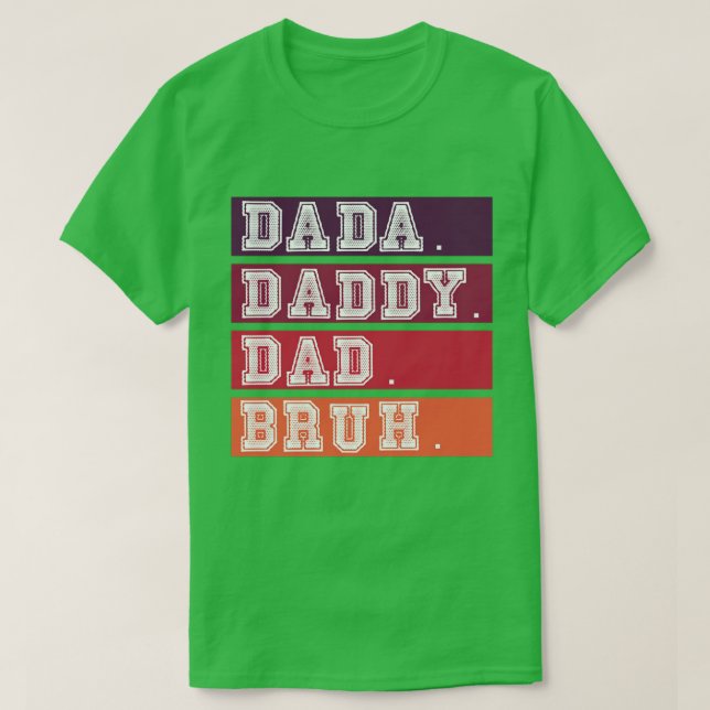 Manar Dada pappa Pappa Bruh Fars dag T Shirt (Design framsida)
