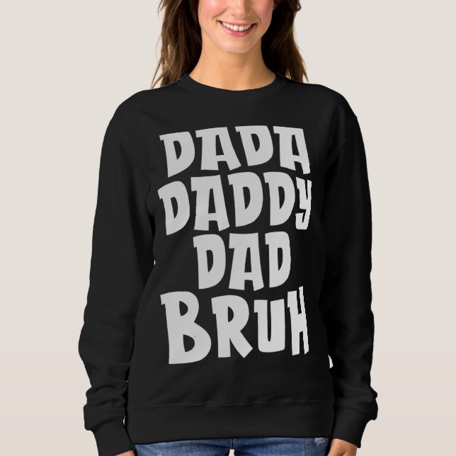 Manar Dada pappa Pappa Bruh Pappa T Shirt (Framsida)