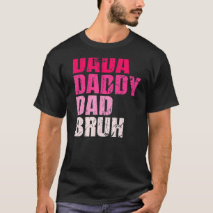 Manar Dada pappa Pappa Bruh som Kärlek från Son Bo T Shirt