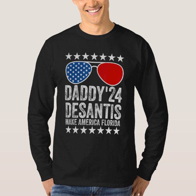Manar Daddys 24 Desantis gör Amerika Florida Usa F T Shirt (Framsida)