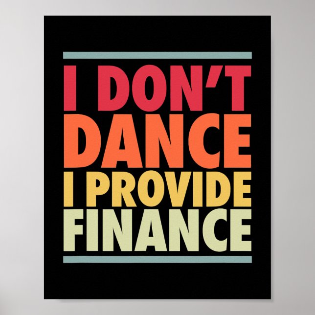 Manar Dance Pappa Funny Dancer Far Finance Joke Poster (Framsidan)