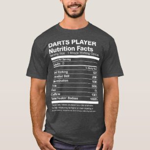 Manar Darts Player Nutrition Facts Funny T Shirt
