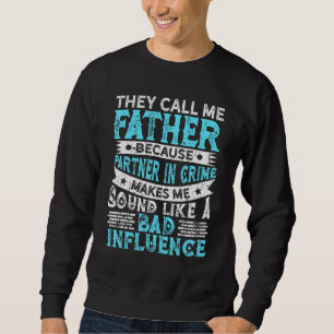 Manar De kallar mig Far Clothes Retro Fars dag Lång Ärmad Tröja