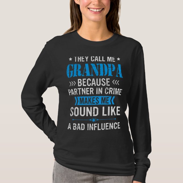 Manar de kallar mig morfar för att partner i brott t shirt (Framsida)