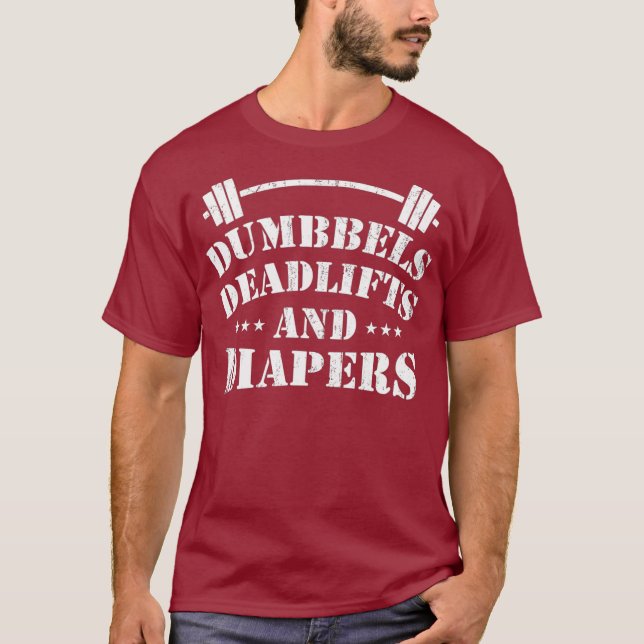 Manar DEADLIFTING PAPPA Dumbbelle Deadlifts Diaper T Shirt (Framsida)
