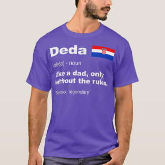Manar Deda Definition Kroatiska Grandpa Far T Shirt