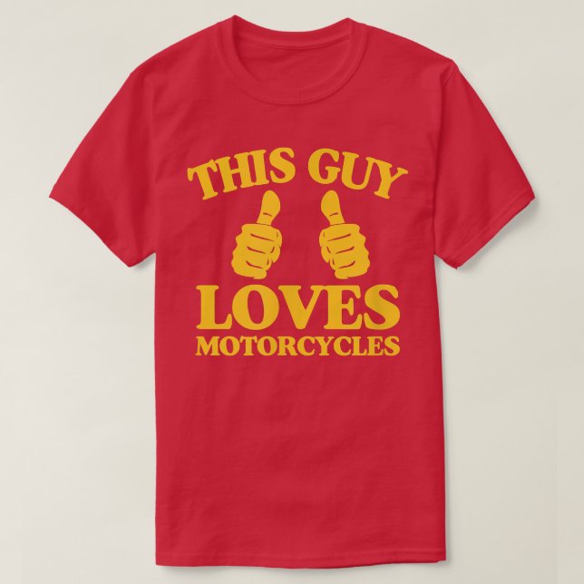 Manar Den här Guy Kärlek-motorcyklar - två tummar  T Shirt (Design framsida)