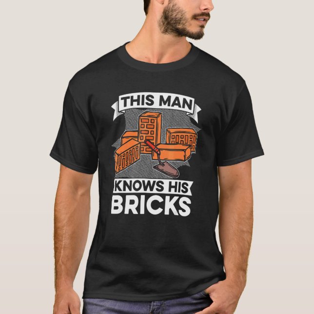 Manar Denna man känner hans bricks Masonry Brickla T Shirt (Framsida)