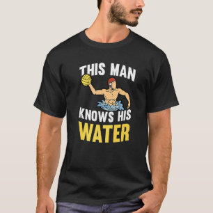 Manar Denna man känner till sitt Vatten Simma Team T Shirt