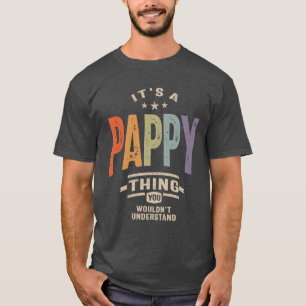 Manar Det är en Pappy Sak Funny Pappa Grandpa T Shirt