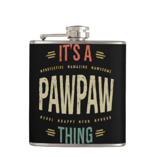 Manar Det är en PawPaw Sak Grandpa Far Gift Fickplunta