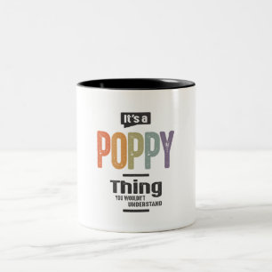 Manar Det är en poppy Sak Funny Pappa Grandpa Två-Tonad Mugg