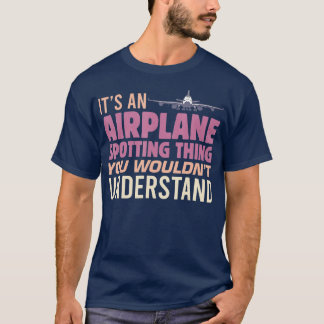 Manar Det är ett flygplan som spottar Sak. Du skul T Shirt
