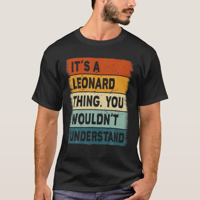 Manar Det är ett Leonard Sak - Leonard Namn Person T Shirt (Framsida)
