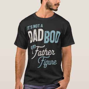 Manar Det är inte en Pappa-bod. Det är en Far Fi T Shirt